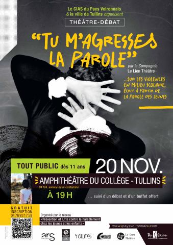 tu m'agresses la parole