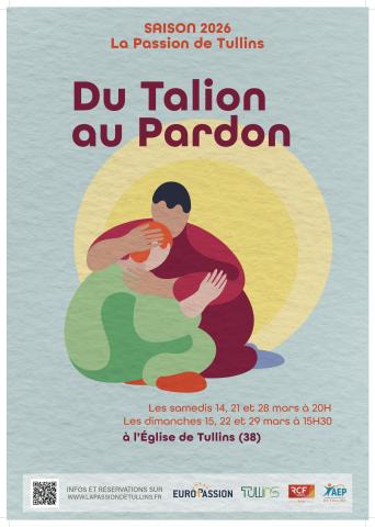 Spectacle de la Passin "Du Talion au Pardon"
